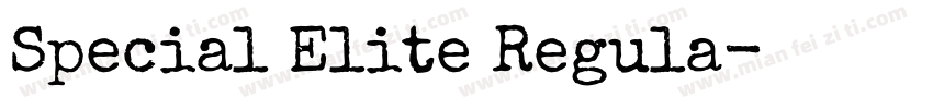 Special Elite Regula字体转换